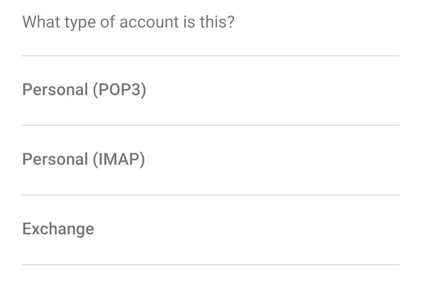 Screen which allows you to choose between IMAP, POP and Exchange