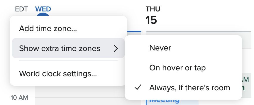 The Fastmail Calendar with the ‘Show extra time zones' menu open.